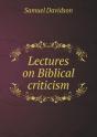 Lectures On Biblical Criticism - Preview