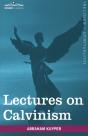 Lectures On Calvinism - Preview