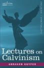 Lectures On Calvinism - Preview