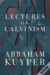 Capa do artigo Lectures On Calvinism