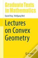 Lectures On Convex Geometry