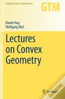 Lectures On Convex Geometry