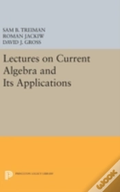 Capa do artigo Lectures On Current Algebra And Its Applications