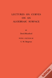 Capa do artigo Lectures On Curves On An Algebraic Surface