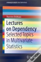 Lectures On Dependency