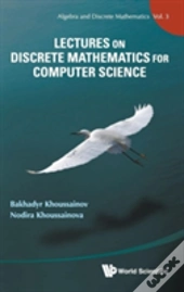 Lectures On Discrete Mathematics For Computer Science