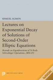 Capa do artigo Lectures On Exponential Decay Of Solutions Of Second-Order Elliptic Equations