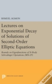 Capa do artigo Lectures On Exponential Decay Of Solutions Of Second-Order Elliptic Equations
