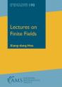 Lectures On Finite Fields - Preview