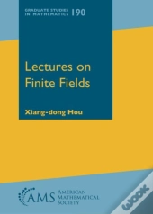 Lectures On Finite Fields