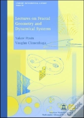 Lectures On Fractal Geometry And Dynamical Systems