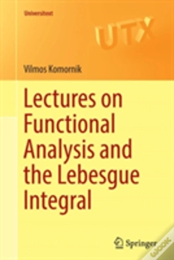 Capa do artigo Lectures On Functional Analysis And The Lebesgue Integral