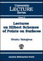 Lectures On Hilbert Schemes Of Points On Surfaces - Preview