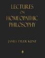 Lectures On Homeopathic Philosophy - Preview