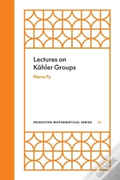 Lectures On Kahler Groups