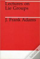 Lectures On Lie Groups
