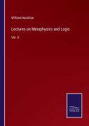 Lectures On Metaphysics And Logic