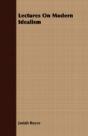 Lectures On Modern Idealism - Preview