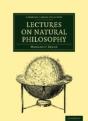 Lectures On Natural Philosophy - Preview