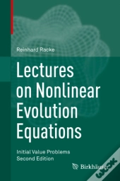 Lectures On Nonlinear Evolution Equations