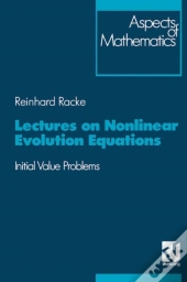 Lectures On Nonlinear Evolution Equations