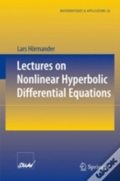 Lectures On Nonlinear Hyperbolic Differential Equations