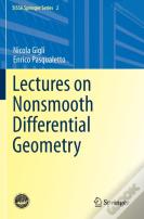 Lectures On Nonsmooth Differential Geometry