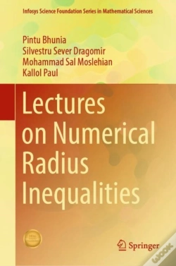 Capa do artigo Lectures On Numerical Radius Inequalities