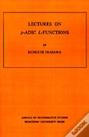 Capa do artigo Lectures On P-Adic L-Functions