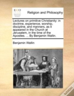 Capa do artigo Lectures On Primitive Christianity: In D