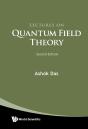 Lectures On Quantum Field Theory (Second Edition) - Preview
