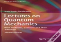 Lectures On Quantum Mechanics