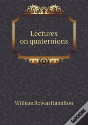 Capa do artigo Lectures On Quaternions