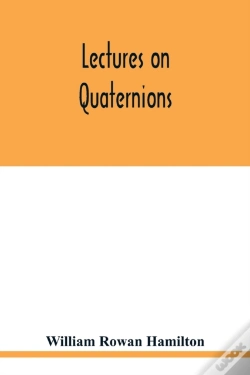 Capa do artigo Lectures On Quaternions