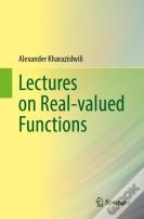 Lectures On Real-Valued Functions