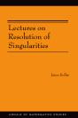 Lectures On Resolution Of Singularities - Preview