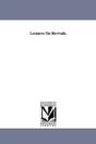Lectures On Revivals. - Preview