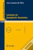 Lectures On Symplectic Geometry