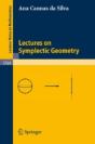 Lectures On Symplectic Geometry - Preview