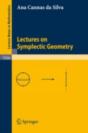 Lectures On Symplectic Geometry - Preview