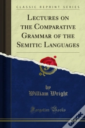 Capa do artigo Lectures On The Comparative Grammar Of The Semitic Languages