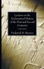 Lectures On The Ecclesiastical History Of The First And Second Centuries - Preview