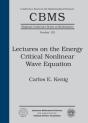 Lectures On The Energy Critical Nonlinear Wave Equation - Preview