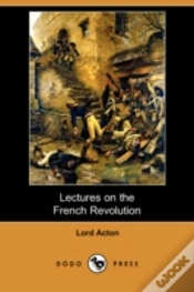 Capa do artigo Lectures On The French Revolution (Dodo Press)