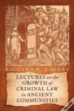 Capa do artigo Lectures On The Growth Of Criminal Law In Ancient Communities