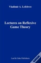 Capa do artigo Lectures On The Reflexive Games Theory
