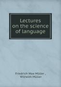 Lectures On The Science Of Language