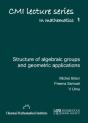 Lectures On The Structure Of Algebraic Groups And Geometric Applications - Preview