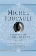Lectures On The Will To Know