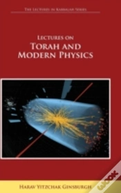 Capa do artigo Lectures On Torah And Modern Physics (The Lectures In Kabbalah Series)